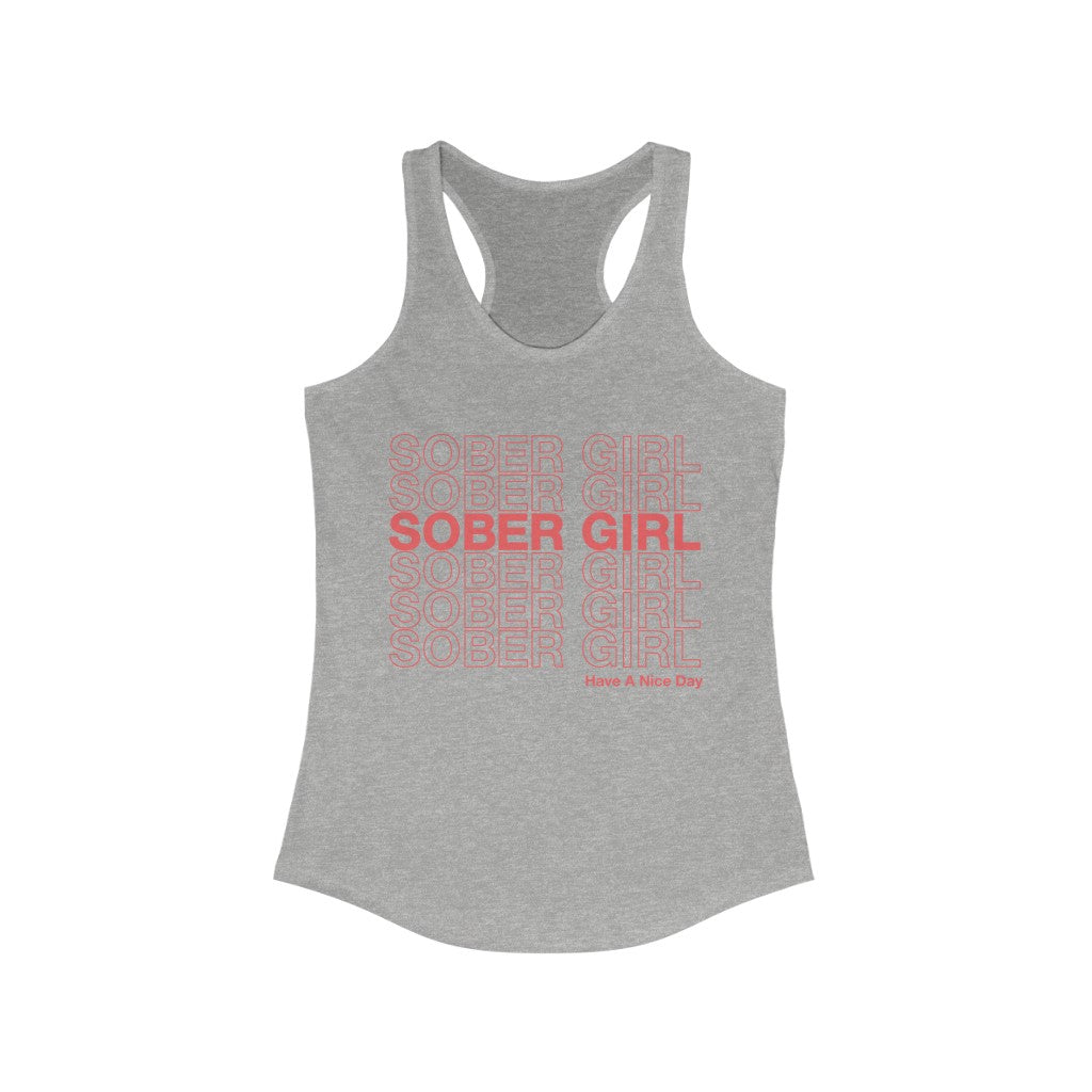 Classic Sober Girl Racerback Tank
