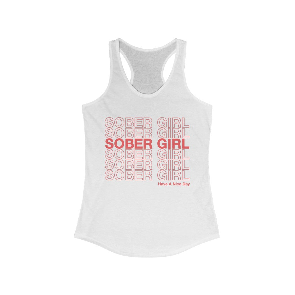 Classic Sober Girl Racerback Tank