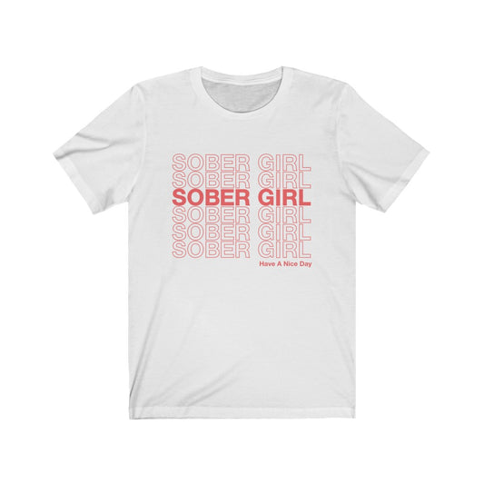Classic Sober Girl Tee