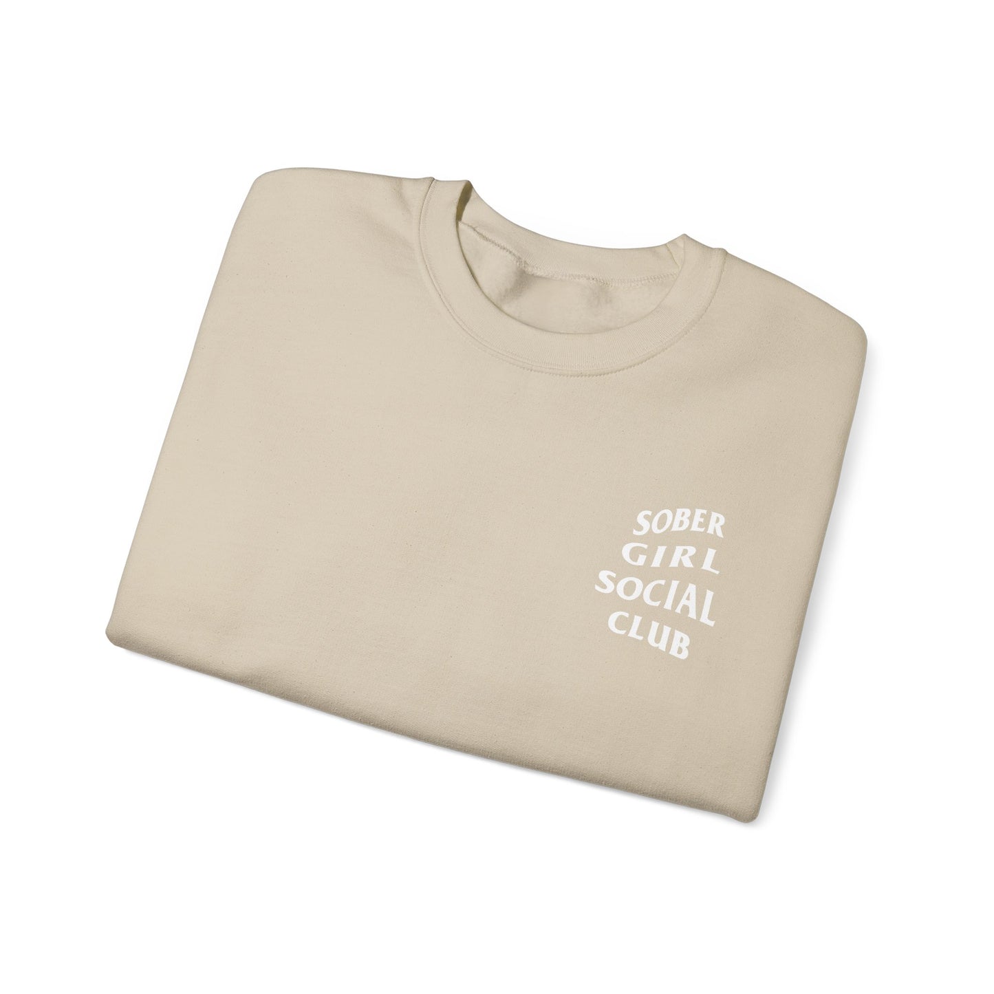 Sober Girl Social Club Crewneck Sweatshirt