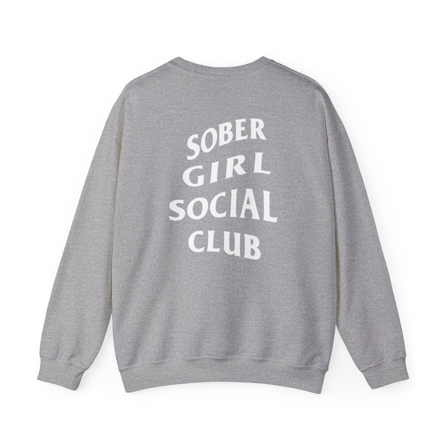 Sober Girl Social Club Crewneck Sweatshirt