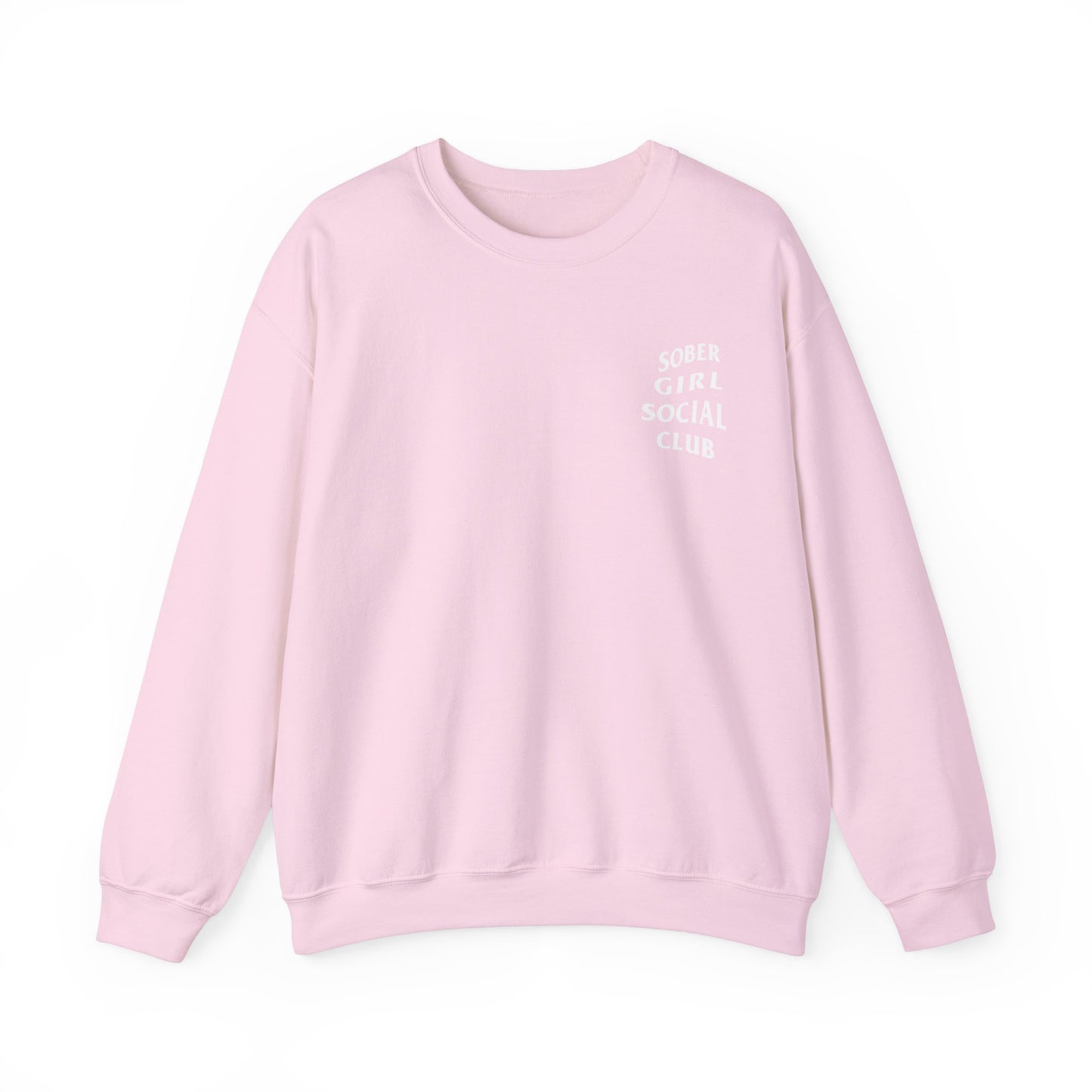 Sober Girl Social Club Crewneck Sweatshirt