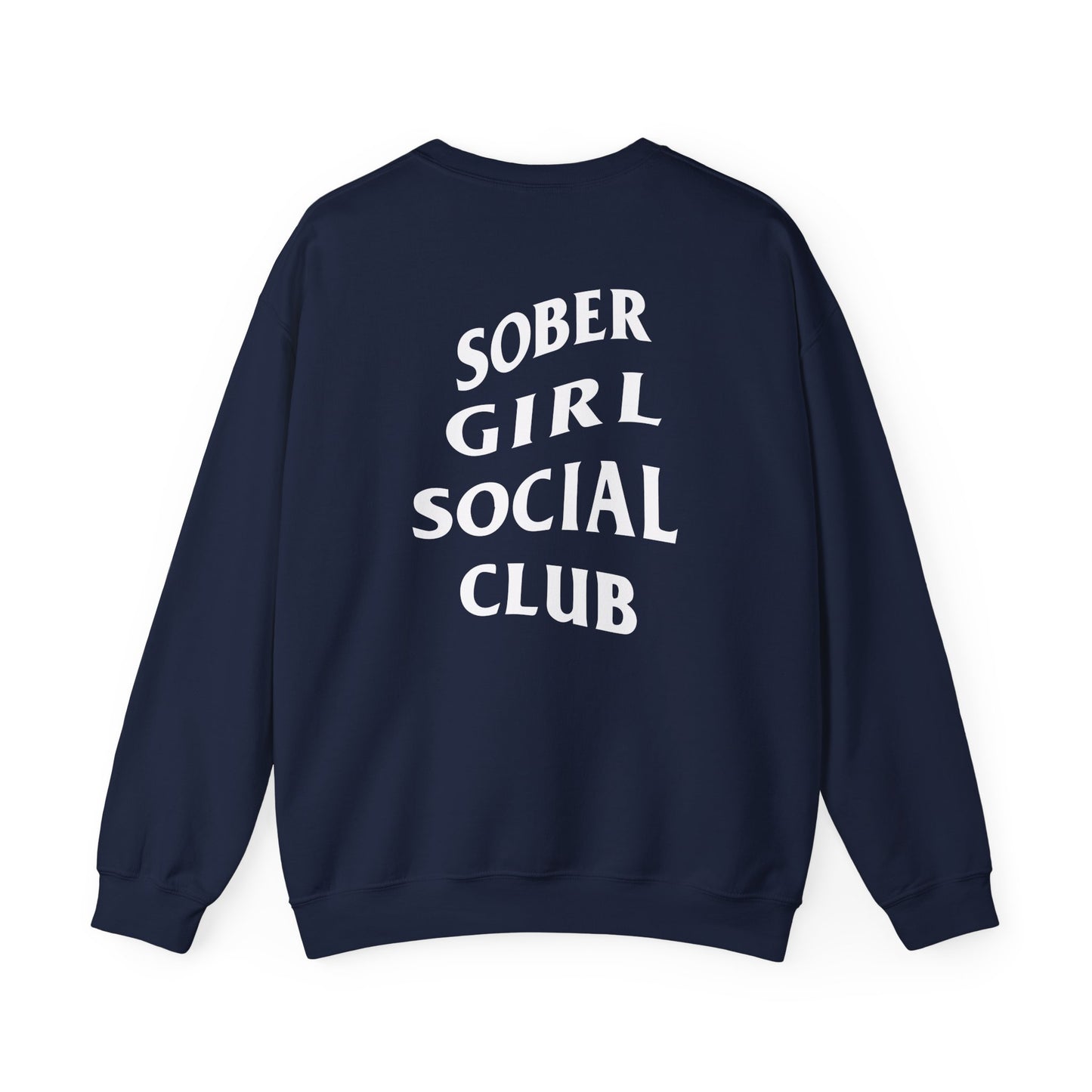 Sober Girl Social Club Crewneck Sweatshirt