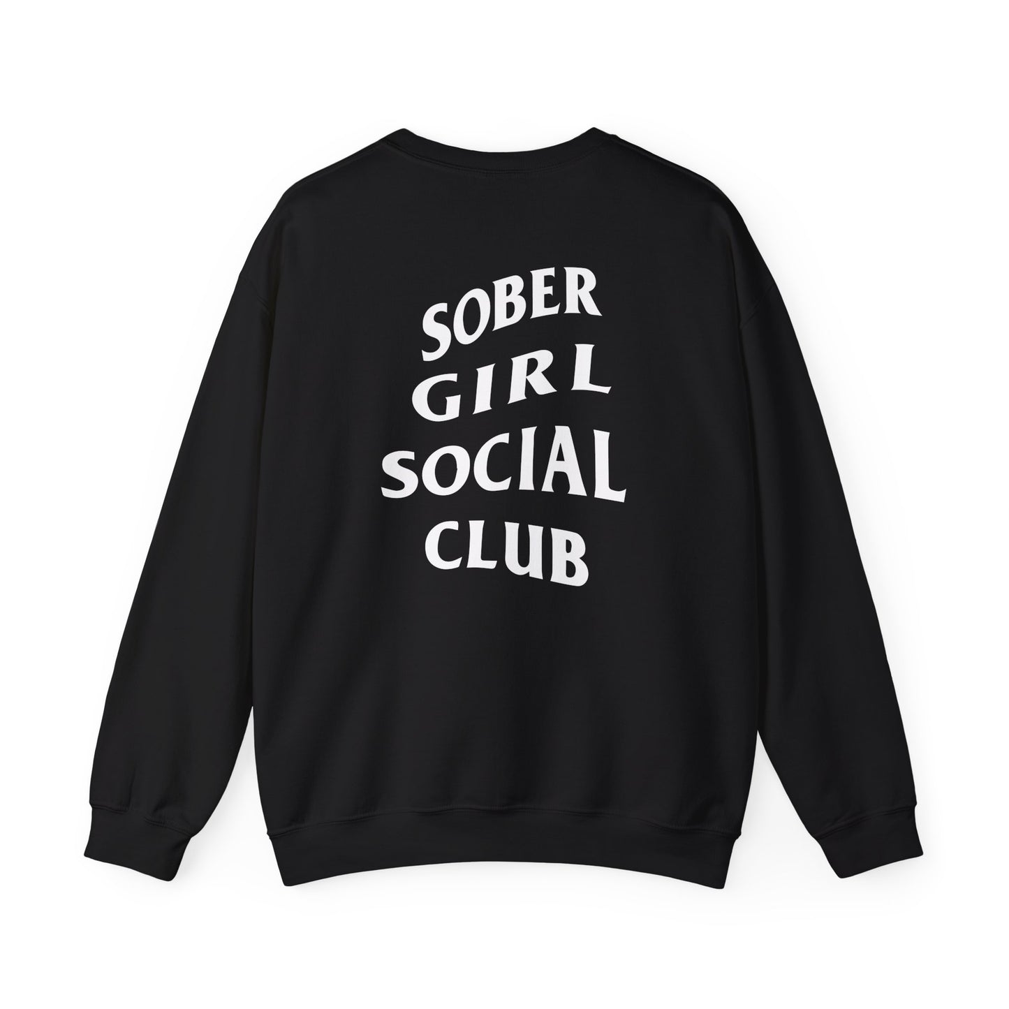 Sober Girl Social Club Crewneck Sweatshirt