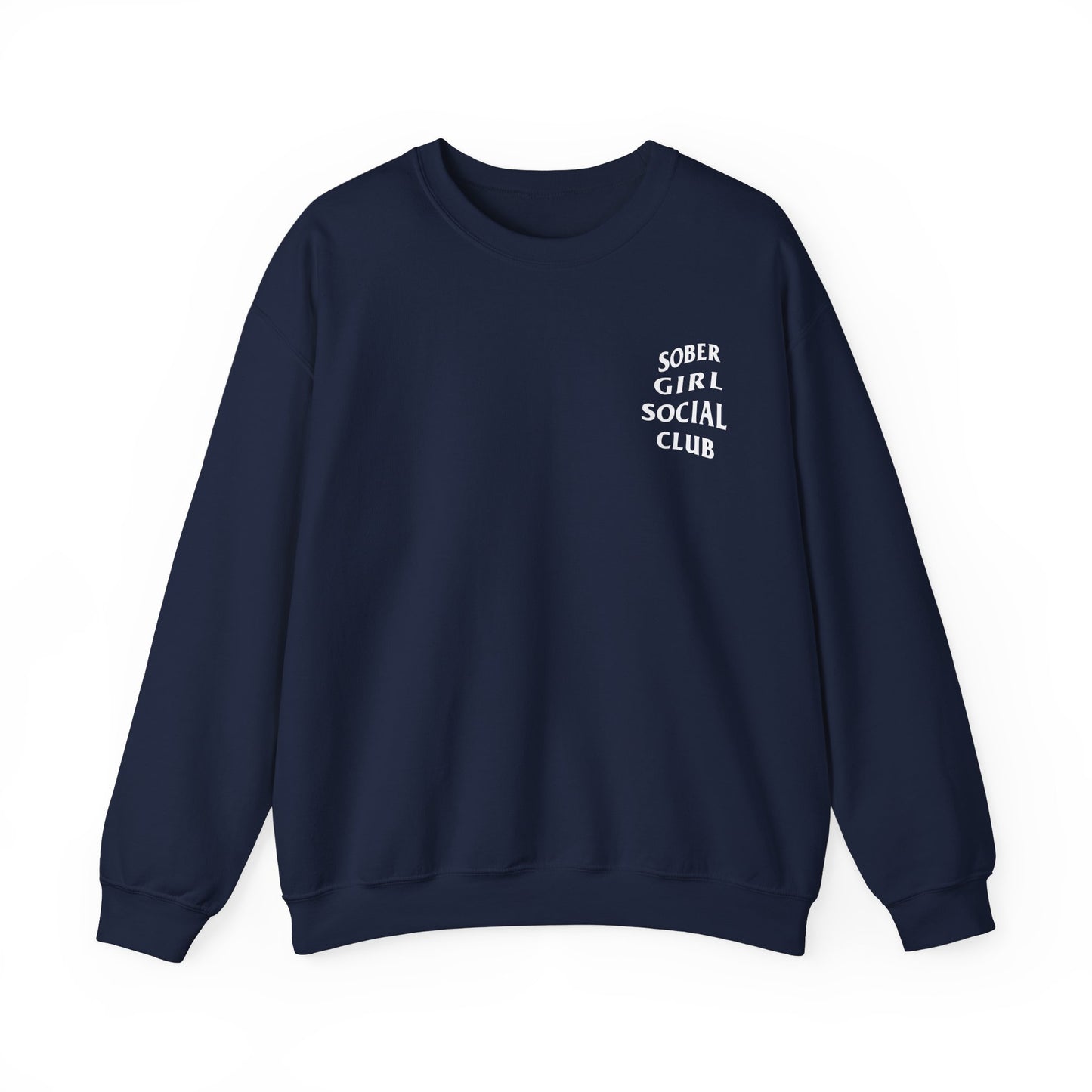 Sober Girl Social Club Crewneck Sweatshirt