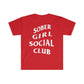 Sober Girl Social  Club Tee
