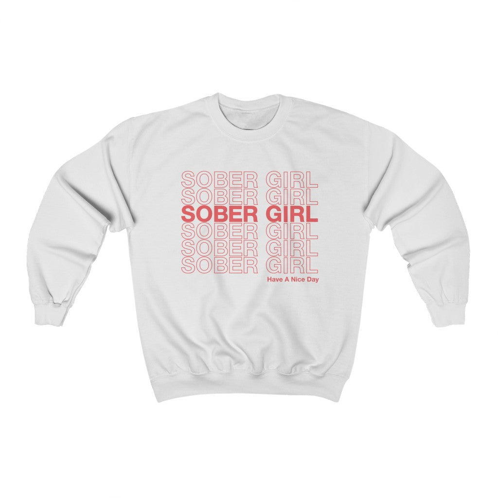 Classic Sober Girl Crewneck Sweatshirt
