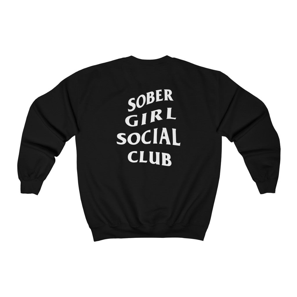 Sober Girl Social Club Crewneck Sweatshirt